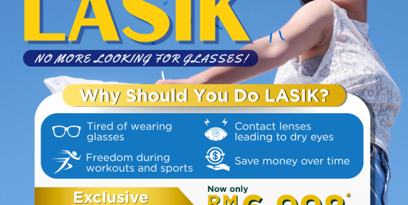 LASIK Promotion at RM6,998 only at The Tun Hussein Onn National Eye Hospital